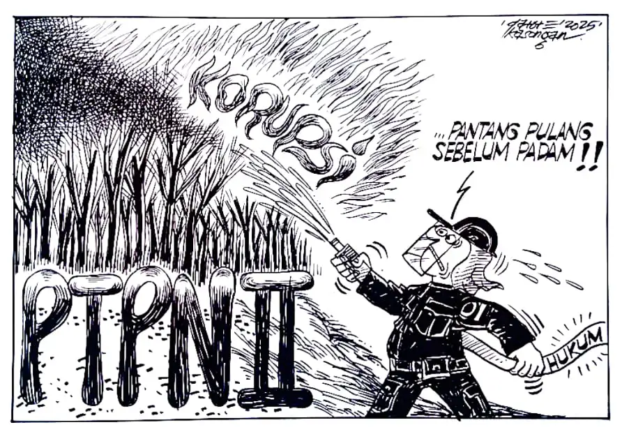 Pantang Pulang Sebelum Padam!