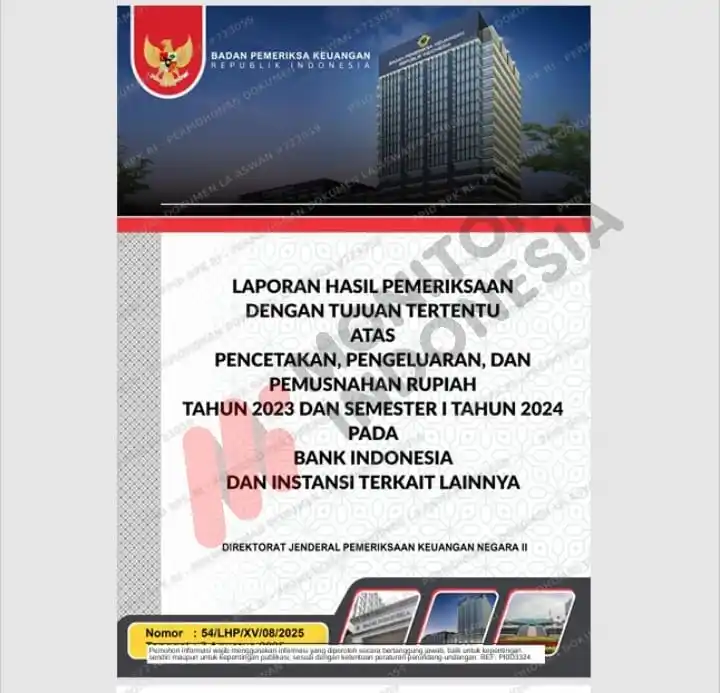 Sampul Laporan Hasil Pemeriksaan Dengan Tujuan Tertentu (DTT) Badan Pemeriksa Keuangan (BPK) atas pencetakan, pengeluaran, dan pemusnahan rupiah Tahun 2023 dan Semester I 2024 pada Bank Indonesia dan instansi terkait. Audit bernomor 54/LHP/XV/08/2025 ini mengungkap lemahnya perencanaan, potensi pemborosan, kesalahan penghitungan biaya, hingga celah pengamanan uang negara yang dinilai berisiko terhadap tata kelola dan kepercayaan publik. (Foto: Dok MI)