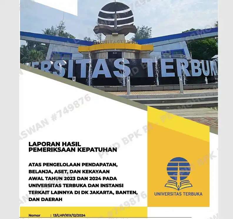 Universitas Terbuka, BPK, LHP BPK, temuan BPK, skandal kampus, PTN BH, pengelolaan keuangan, dugaan pelanggaran anggaran, belanja janggal, pendapatan bocor, BMUT, kekayaan awal PTNBH, tata kelola pendidikan, audit negara, kampus negeri tersebut. (Foto: Dok MI/BPK)